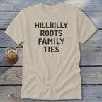 Hillbilly Roots Family Ties Classic Tee