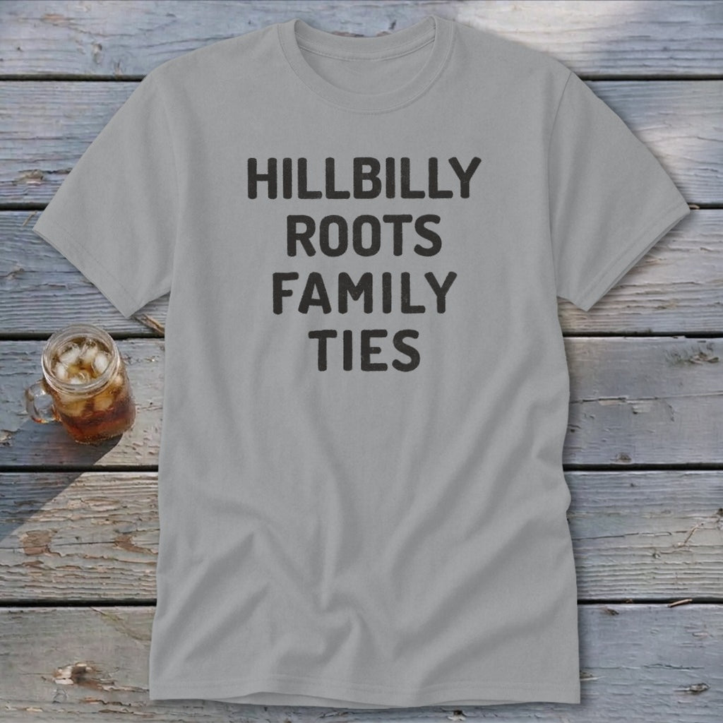Hillbilly Roots Family Ties Classic Tee
