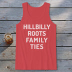 Hillbilly Roots Family Ties Tank Top