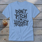Hissyfit Classic Tee