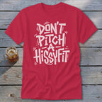 Hissyfit Classic Tee