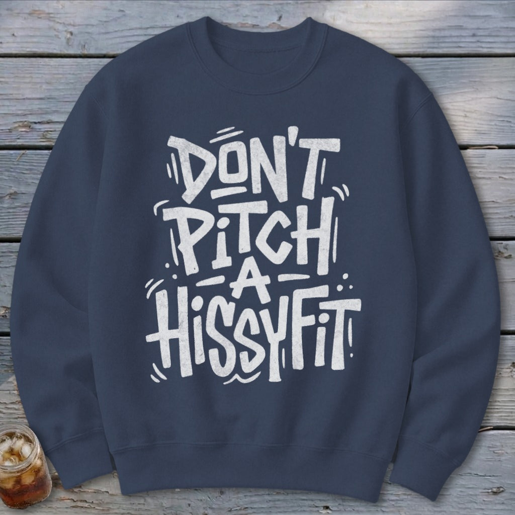 Hissyfit Sweatshirt