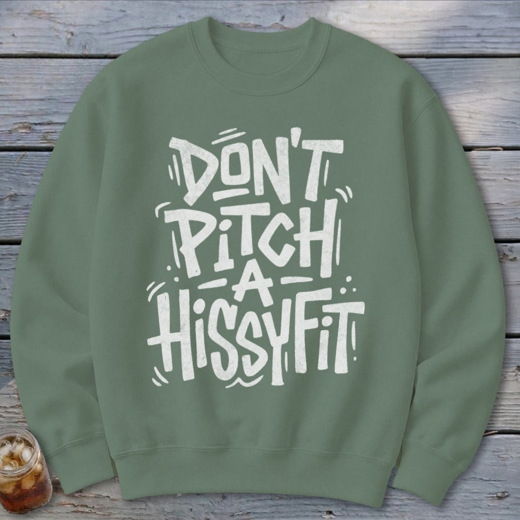 Hissyfit Sweatshirt