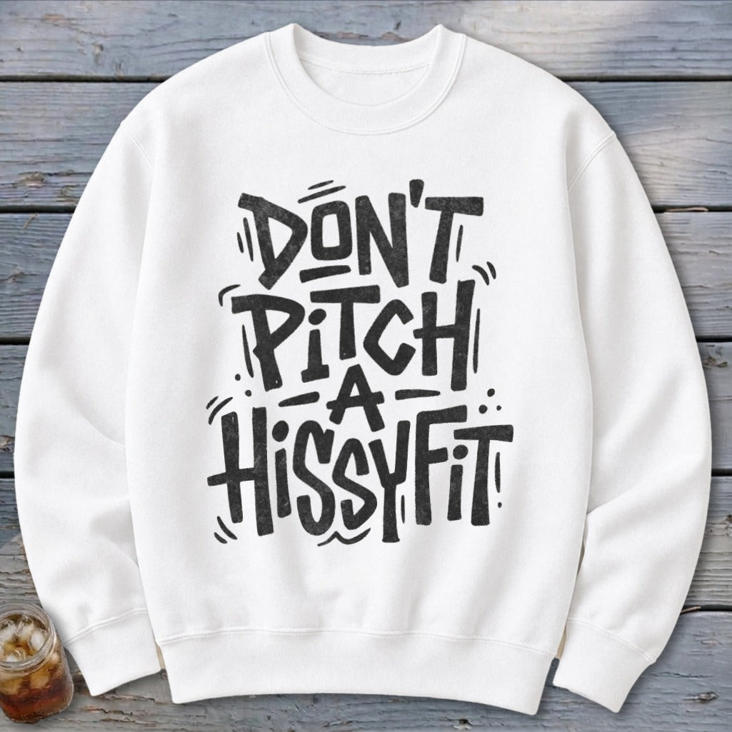 Hissyfit Sweatshirt