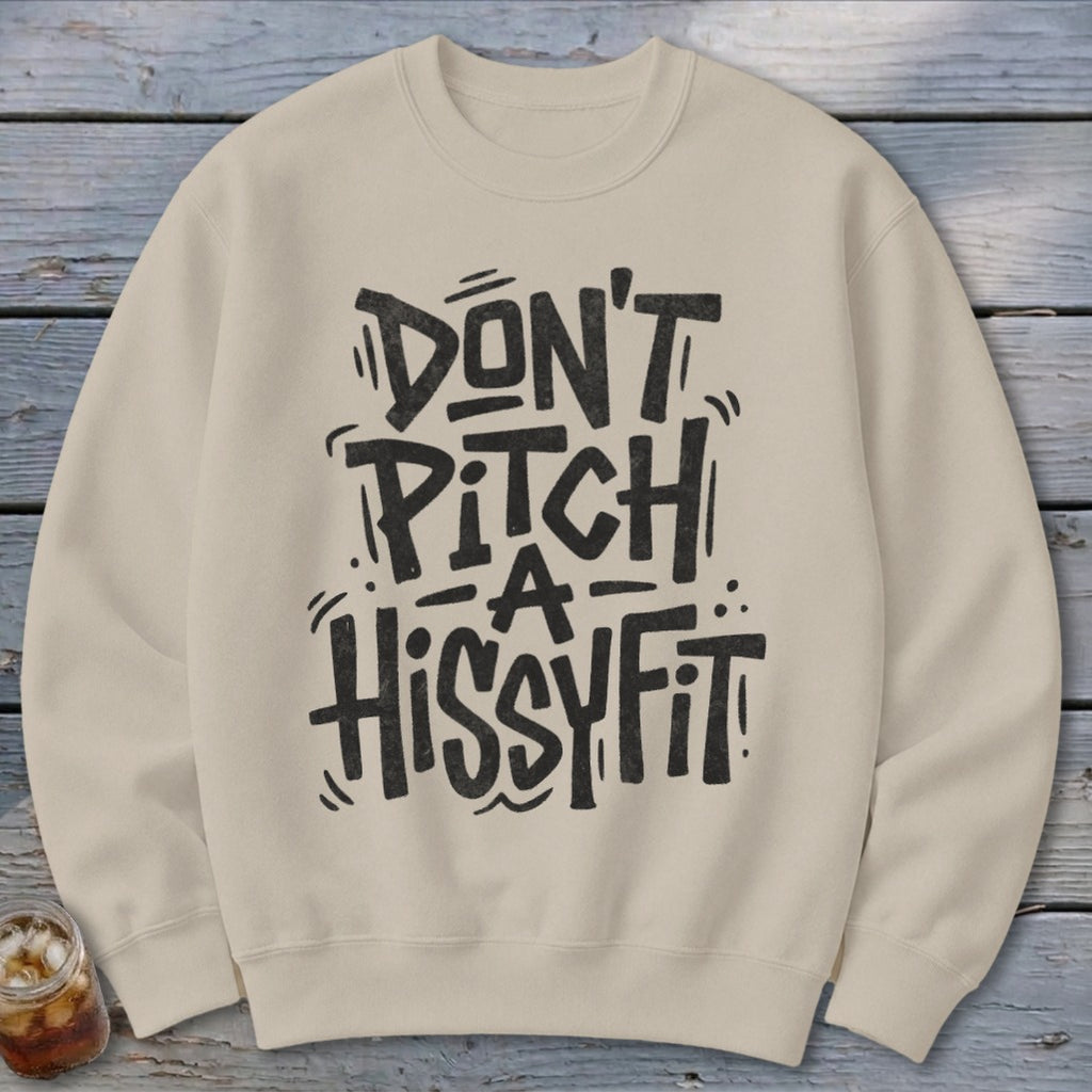 Hissyfit Sweatshirt