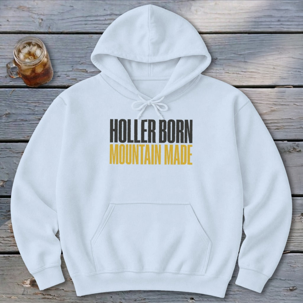 Holler Born Mountain Made Hoodie
