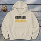 Holler Born Mountain Made Hoodie
