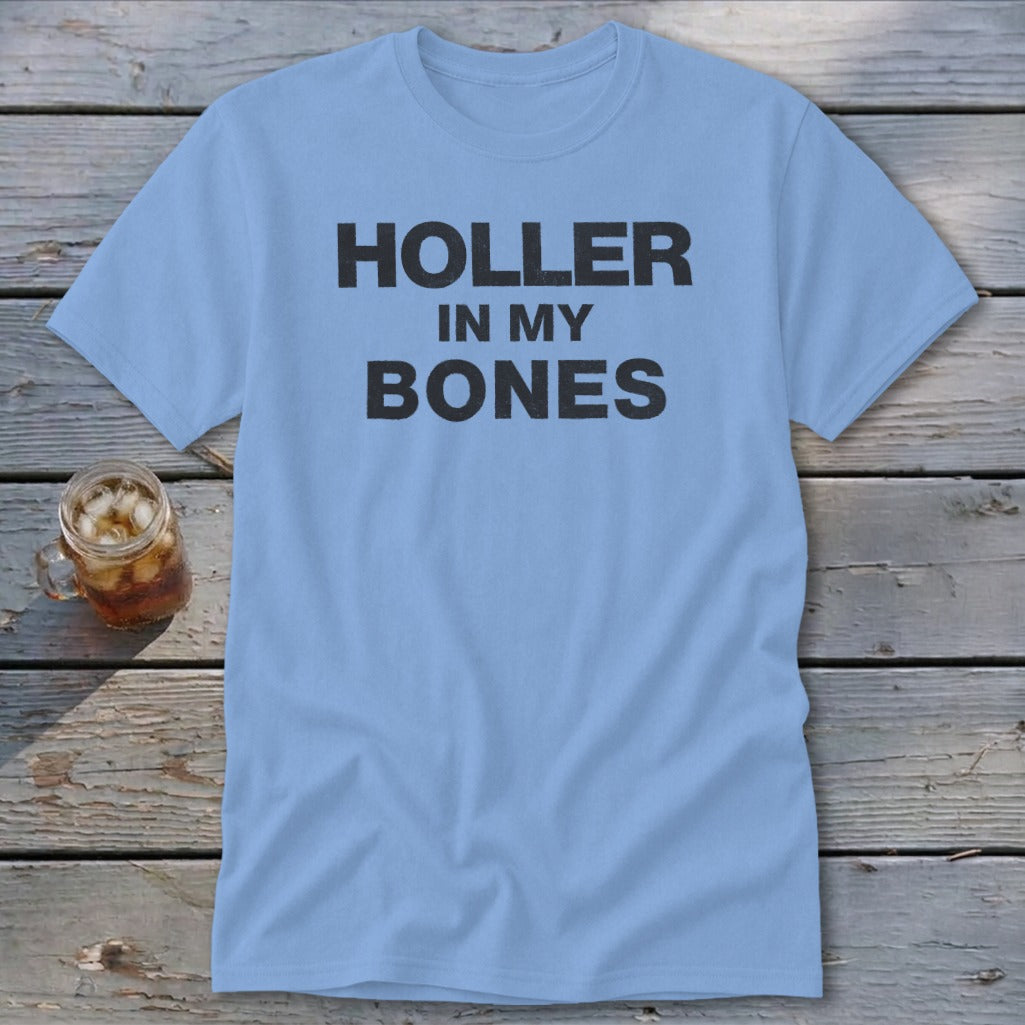 Holler In My Bones Classic Tee