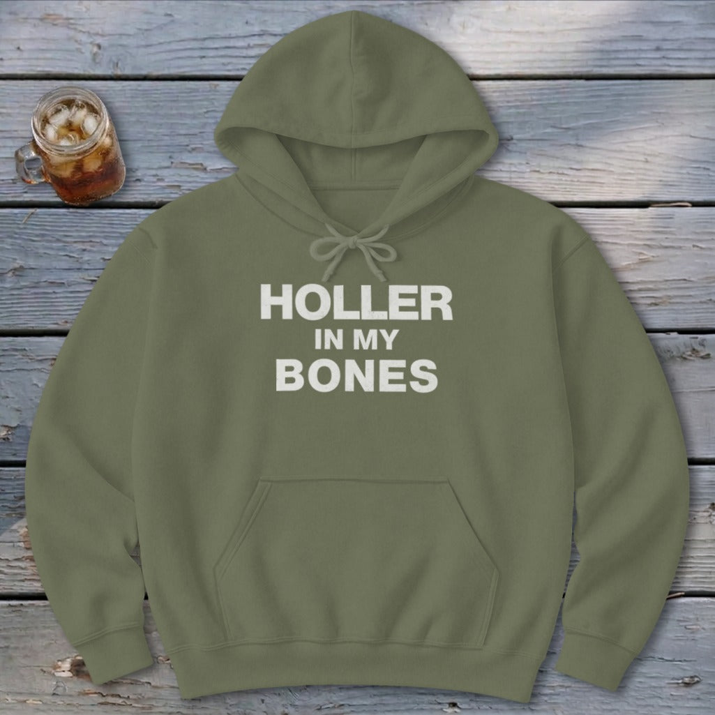 Holler In My Bones Hoodie