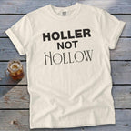 Holler Not Hollow Signature Tee