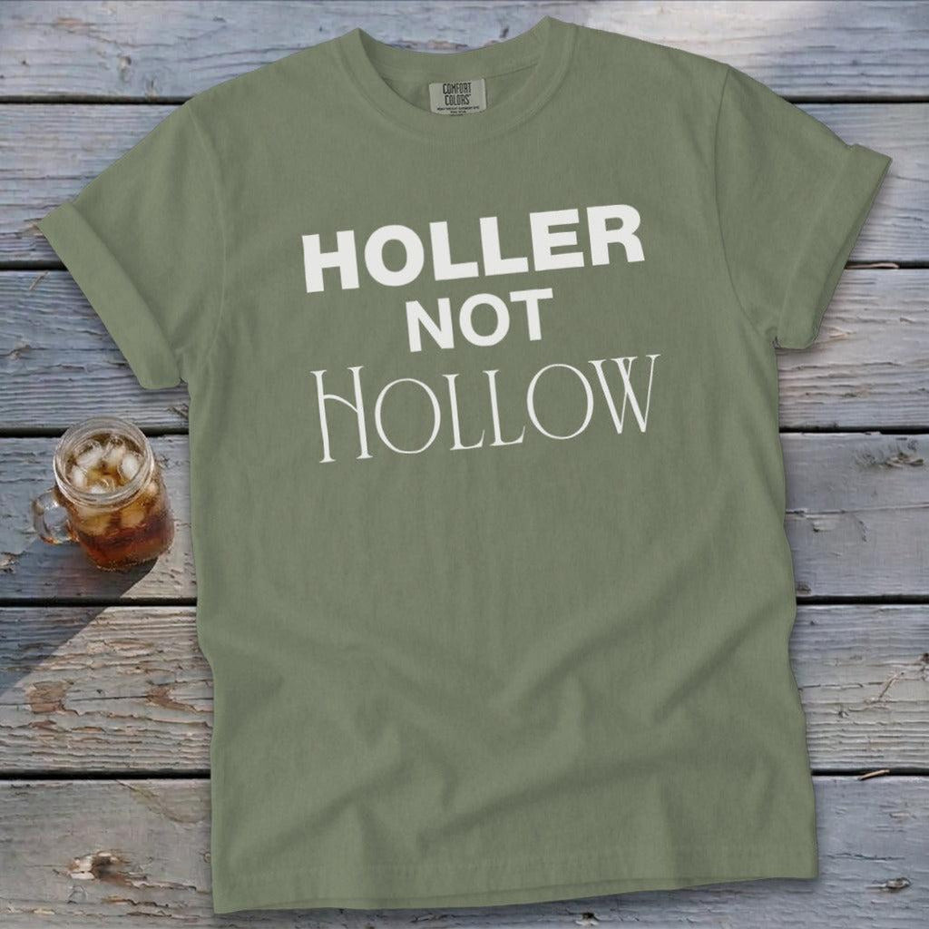 Holler Not Hollow Signature Tee