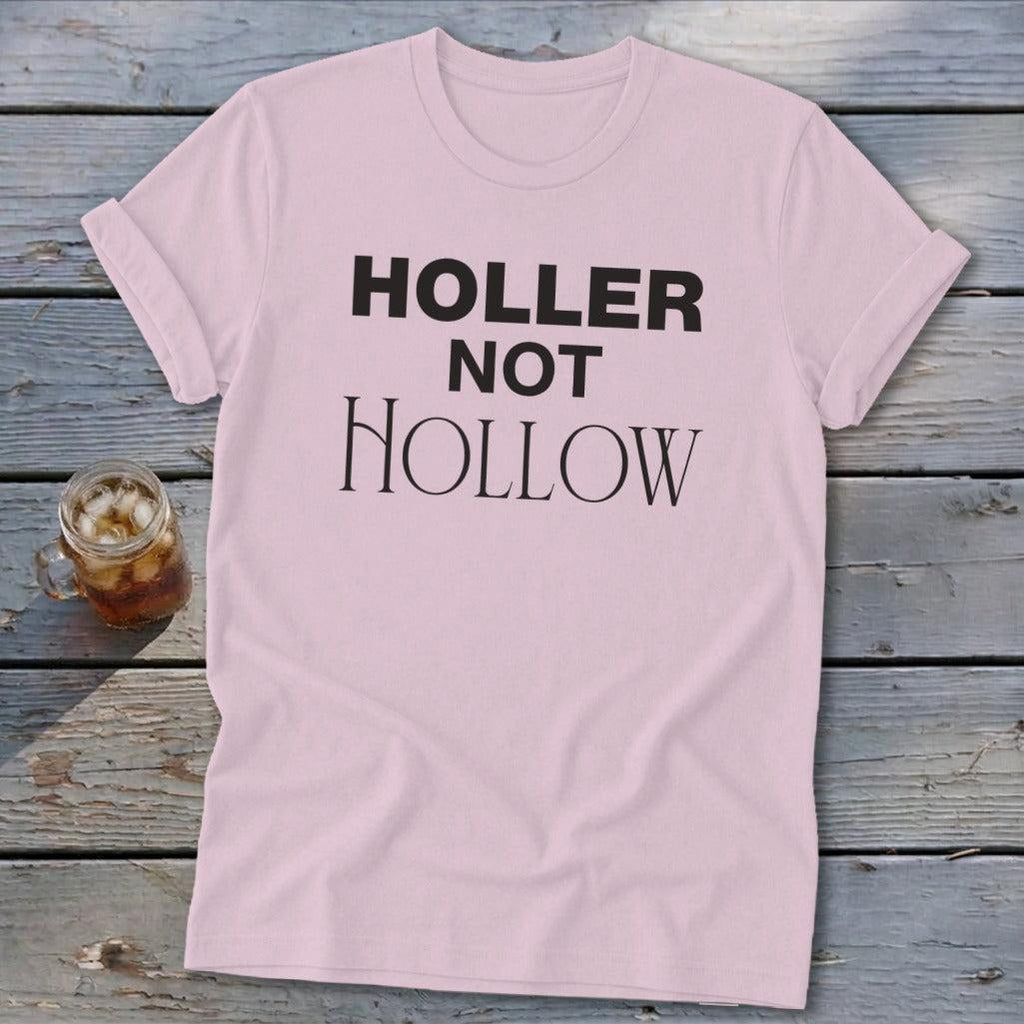 Holler Not Hollow Softstyle Tee