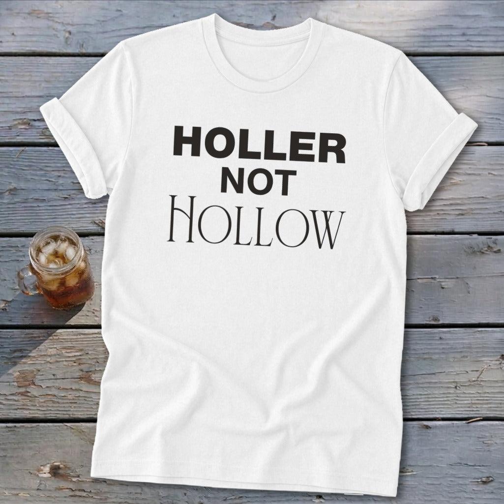 Holler Not Hollow Softstyle Tee