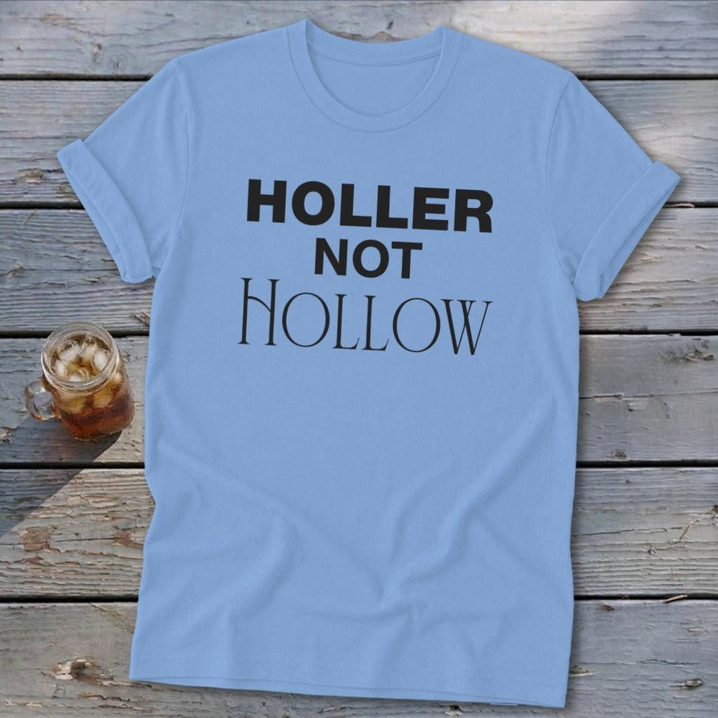 Holler Not Hollow Softstyle Tee