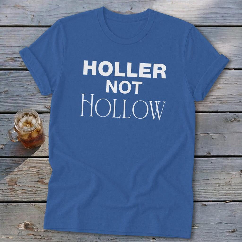 Holler Not Hollow Softstyle Tee