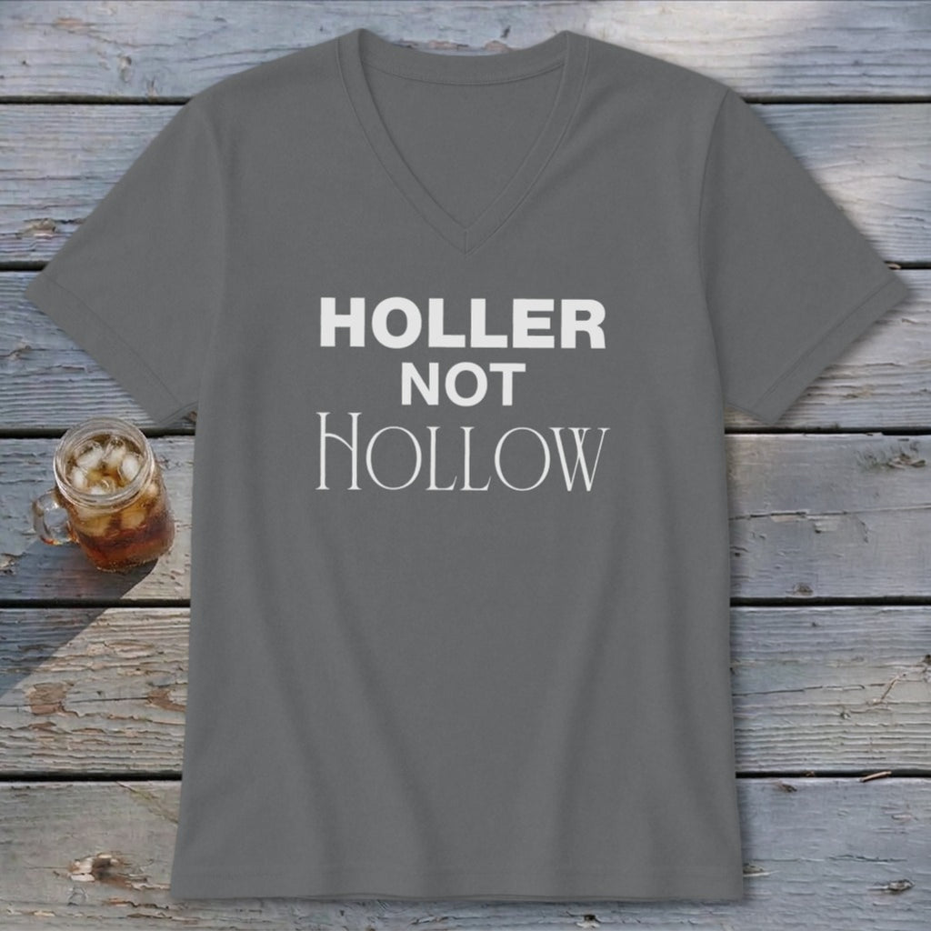 Holler Not Hollow V-neck