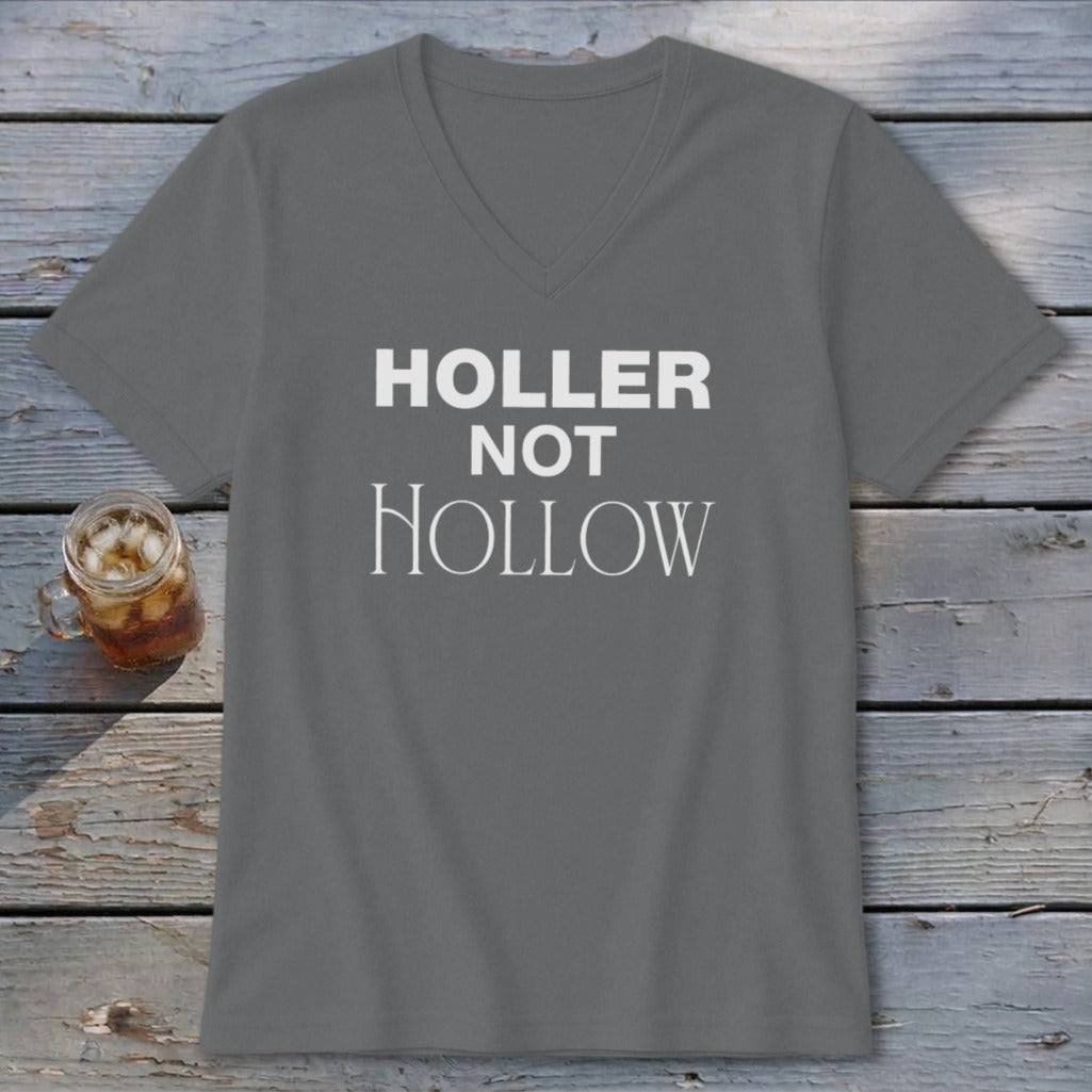 Holler Not Hollow V-neck