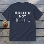 Holler Not Hollow Youth Tee