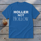 Holler Not Hollow Youth Tee
