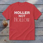 Holler Not Hollow Youth Tee