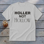 Holler Not Hollow Youth Tee
