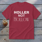 Holler Not Hollow Youth Tee