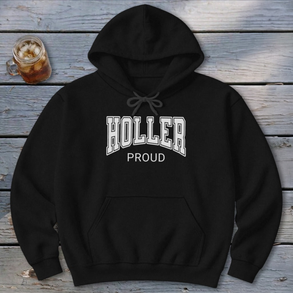 Holler Proud Hoodie