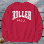 Holler Proud Sweatshirt