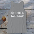 Holler Roots Run Deep Tank Top