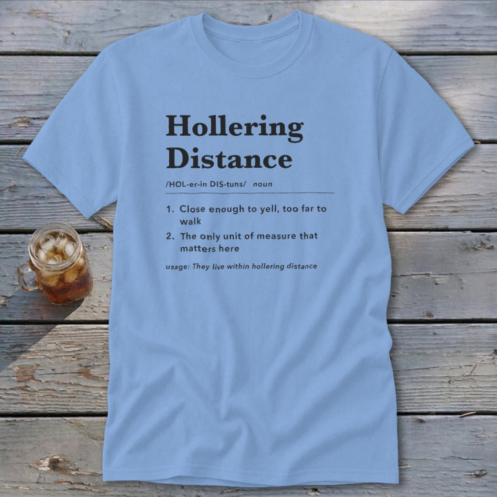 Hollering Distance Definition Classic Tee