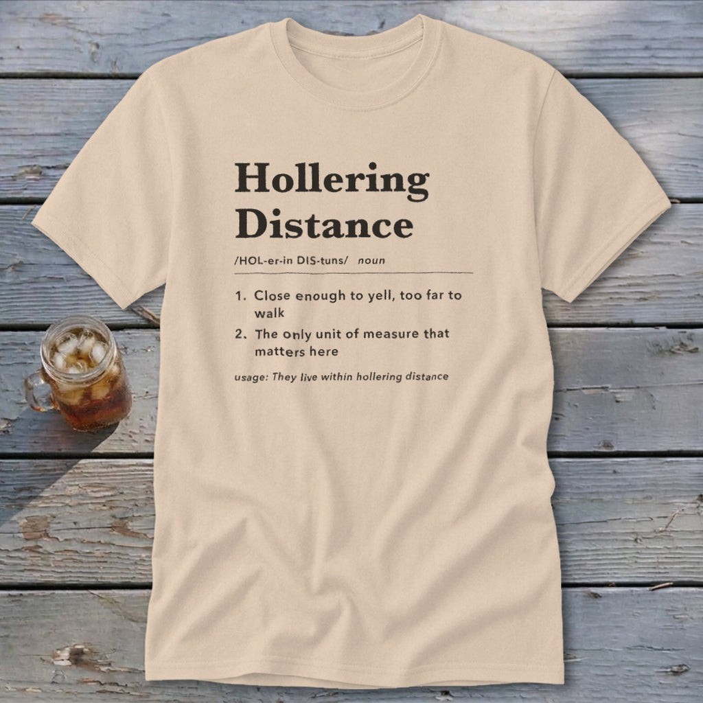 Hollering Distance Definition Classic Tee