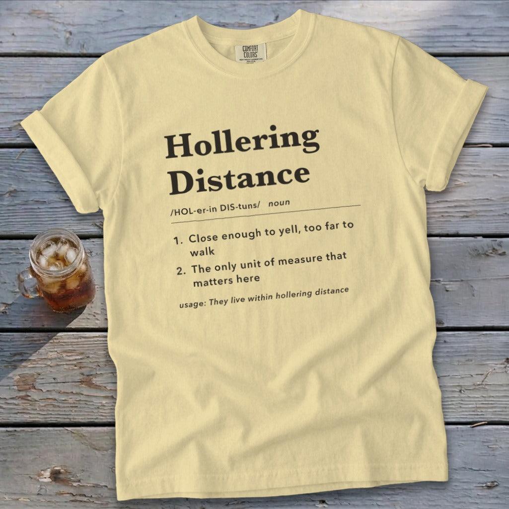 Hollering Distance Definition Signature Tee