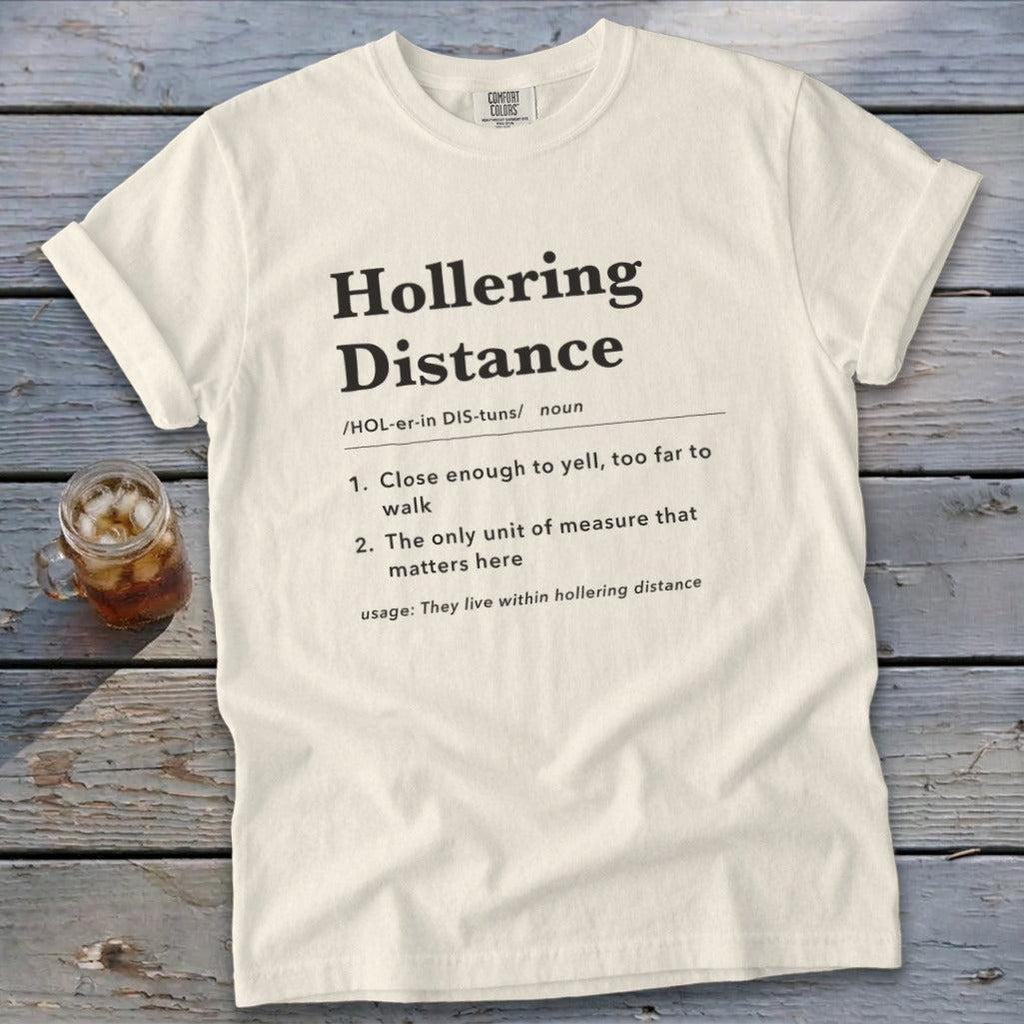 Hollering Distance Definition Signature Tee