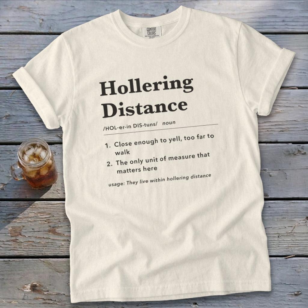 Hollering Distance Definition Signature Tee