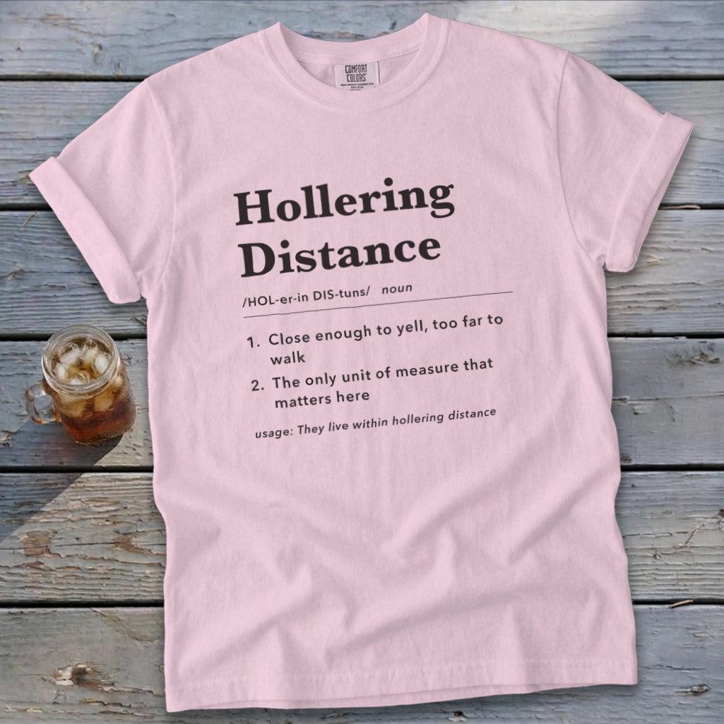 Hollering Distance Definition Signature Tee