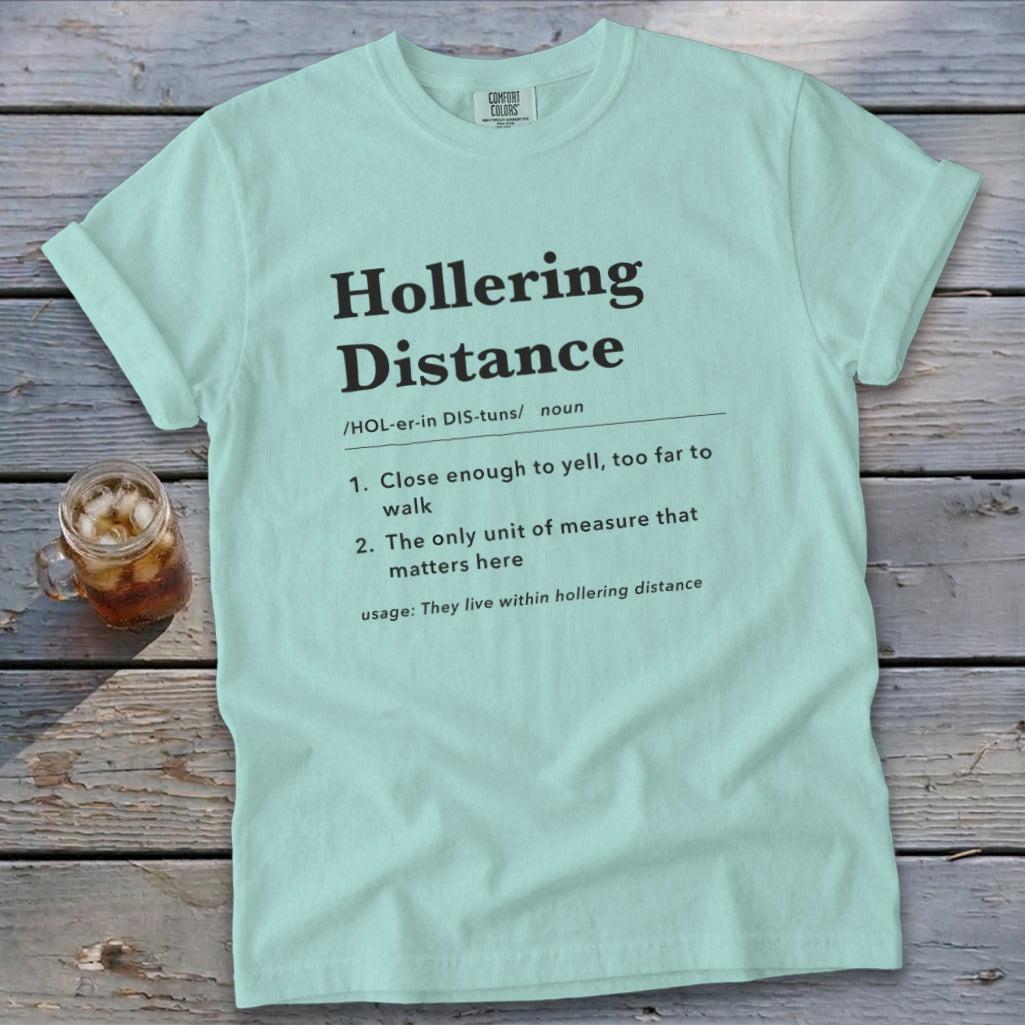 Hollering Distance Definition Signature Tee