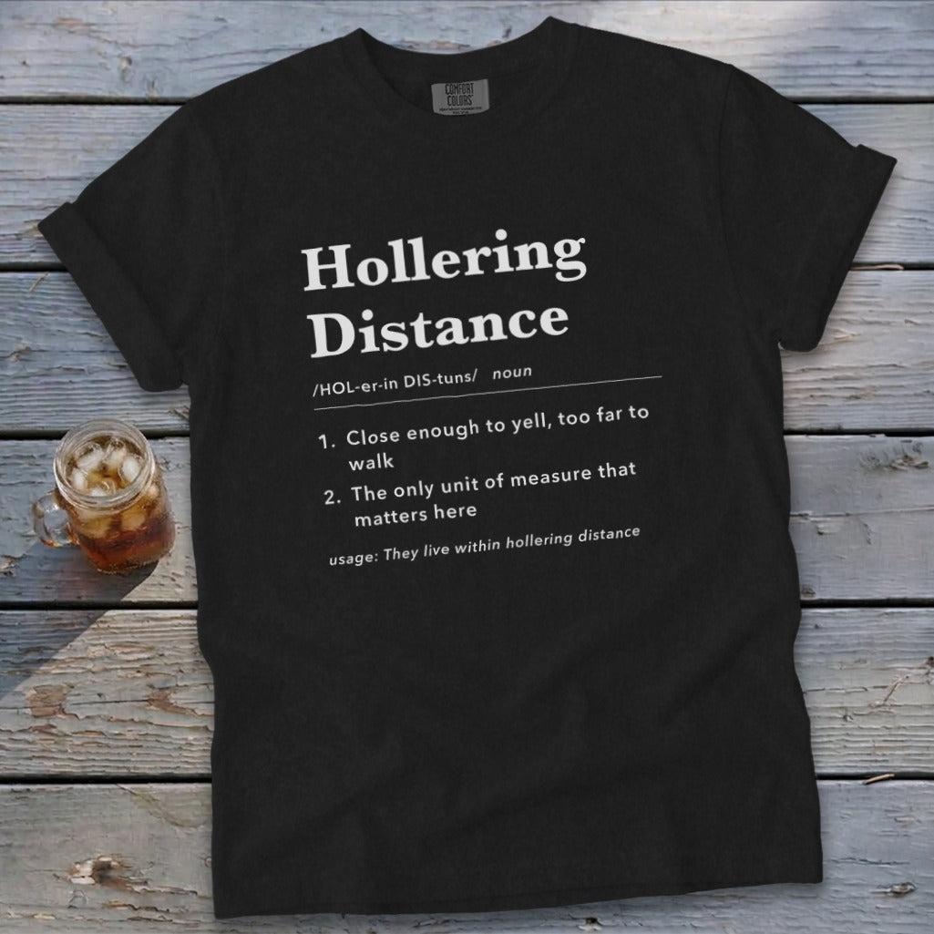 Hollering Distance Definition Signature Tee