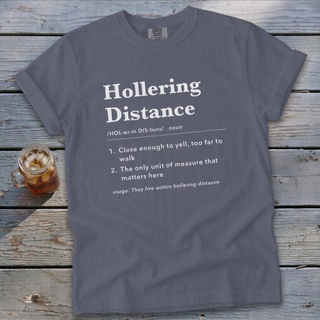 Hollering Distance Definition Signature Tee