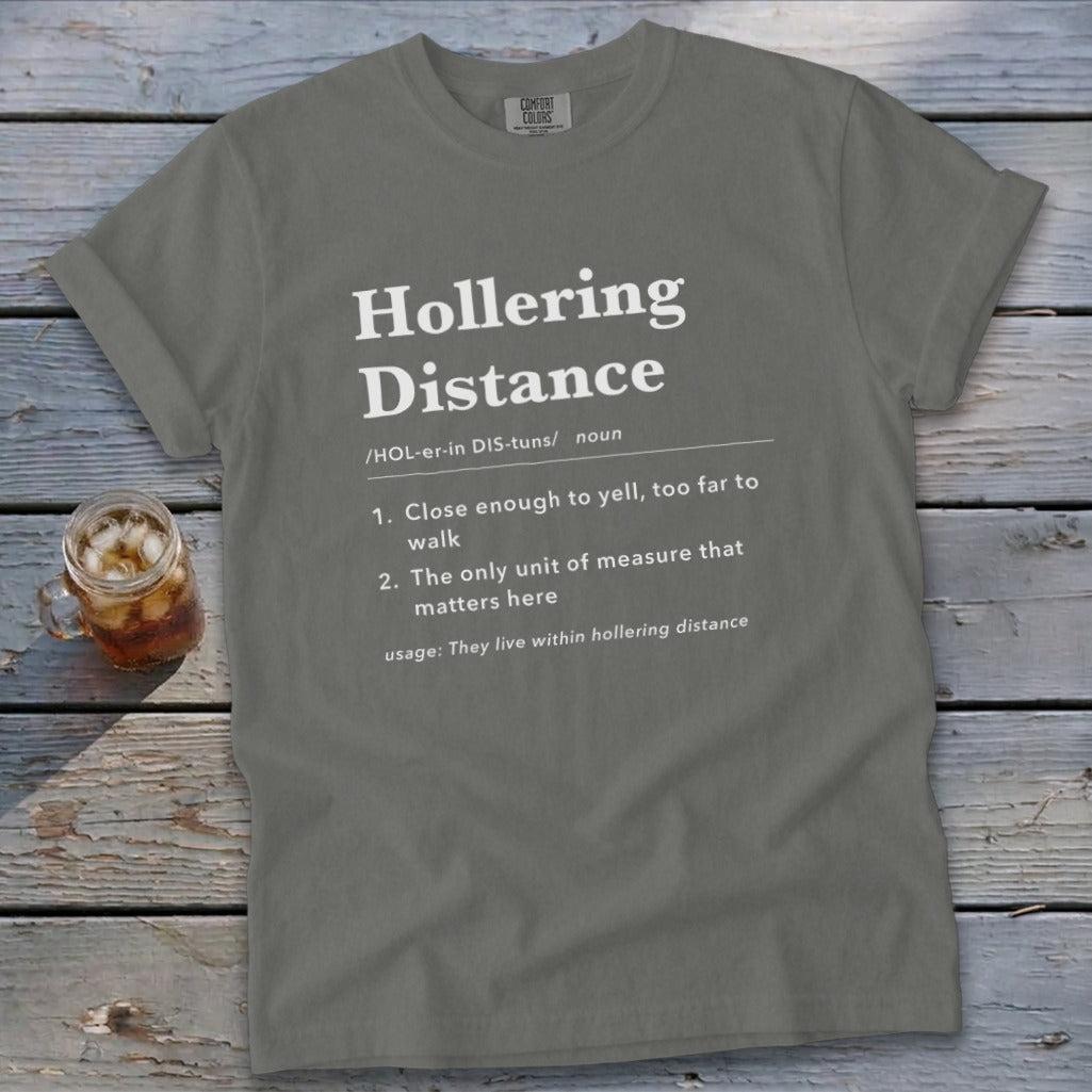 Hollering Distance Definition Signature Tee