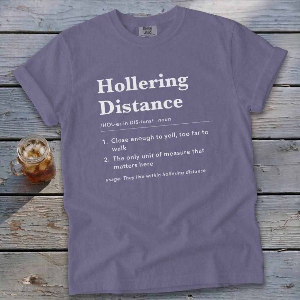Hollering Distance Definition Signature Tee