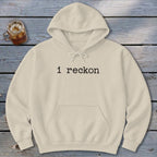 I Reckon Hoodie