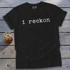 I Reckon Signature Tee
