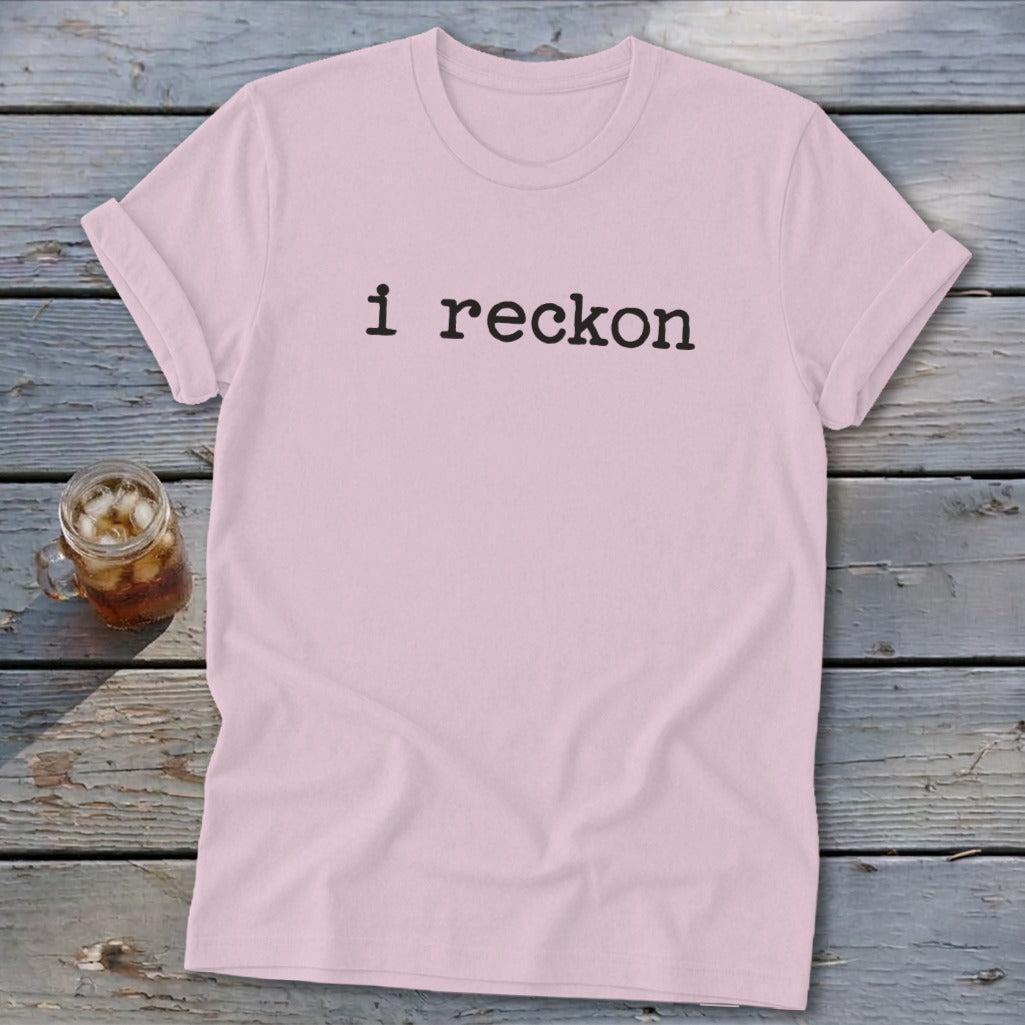 I Reckon Softstyle Tee