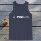 I Reckon Tank Top