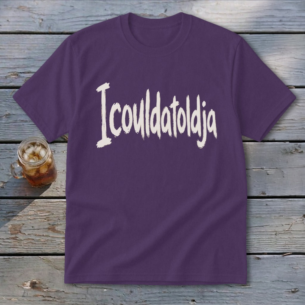 Icouldatoldja Youth Tee