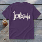 Icouldatoldja Youth Tee