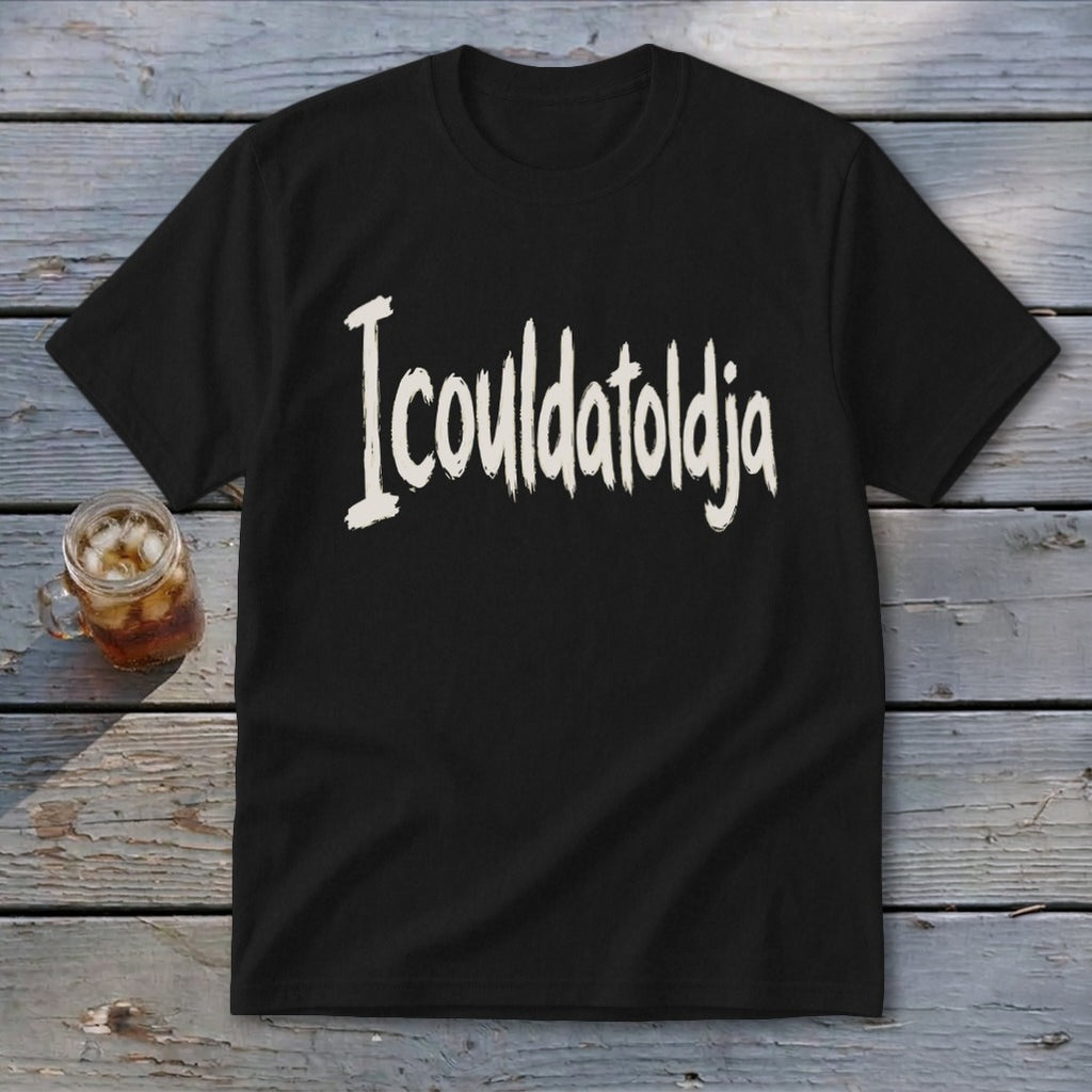 Icouldatoldja Youth Tee