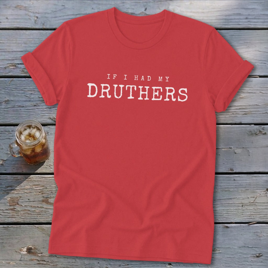 If I Had My Druthers Softstyle Tee