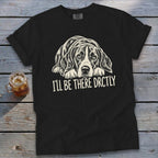 I'll Be There Drctly Hound Signature Tee