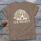 I'll Be There Drctly Hound Signature Tee